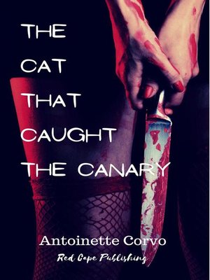 cover image of The Cat That Caught the Canary